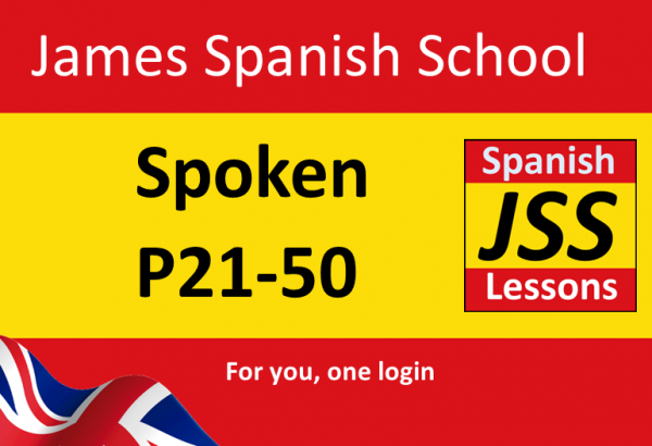 Spoken Spanish Practice Lessons P21-50 with extra learning aids & extended payment terms